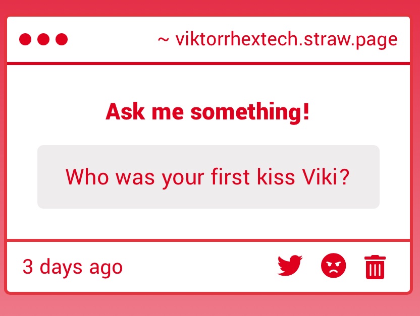 Ah, I’m not so experienced when it comes to romance… and I’ve preferred for my first kiss to be… special. So I haven’t had one yet.