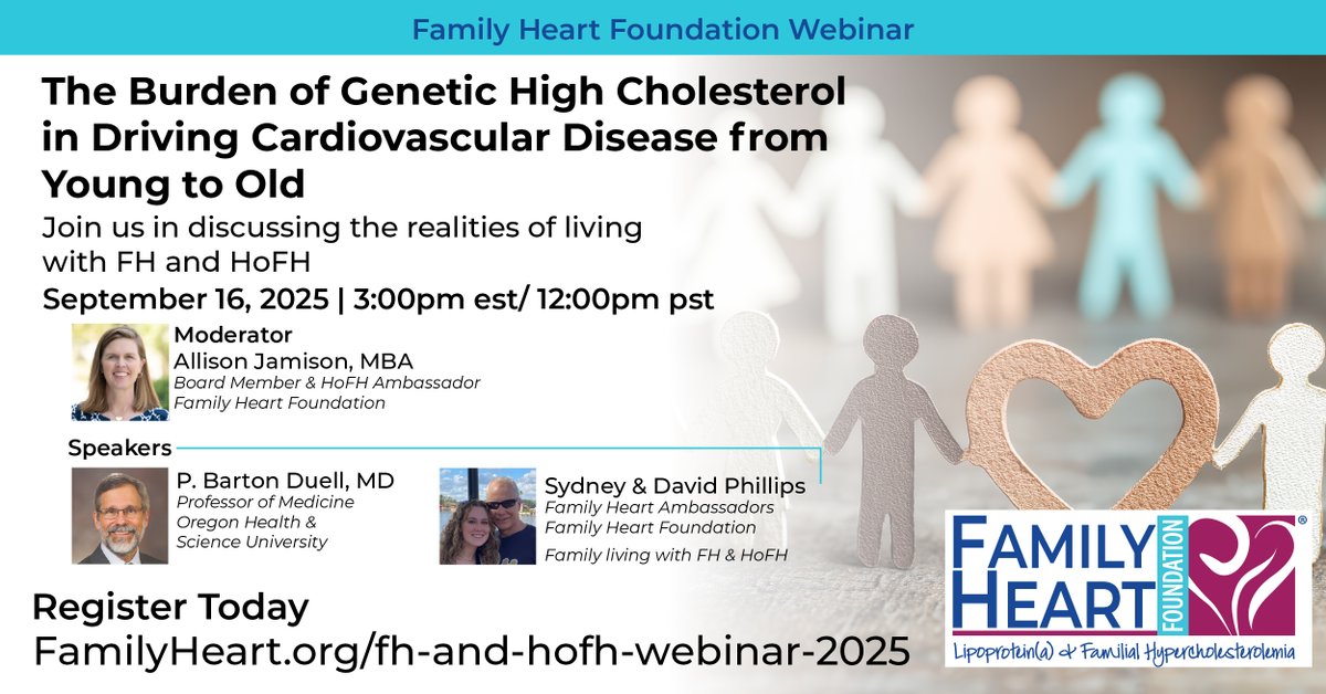 Family Heart Foundation (@familyheartfdn) on Twitter photo High LDL from Familial Hypercholesterolemia (FH) & Homozygous FH (HoFH) impacts heart health at all ages. Join our webinar Sept. 16 at 3 PM ET with Dr. Duell, Sydney & her father, and Allison Jamison. 🔗 FamilyHeart.org/fh-and-hofh-we… #KnowFH #KnowHoFH #FHAwarenessDay High LDL from Familial Hypercholesterolemia (FH) & Homozygous FH (HoFH) impacts heart health at all ages. Join our webinar Sept. 16 at 3 PM ET with Dr. Duell, Sydney & her father, and Allison Jamison. 🔗 FamilyHeart.org/fh-and-hofh-we… #KnowFH #KnowHoFH #FHAwarenessDay
