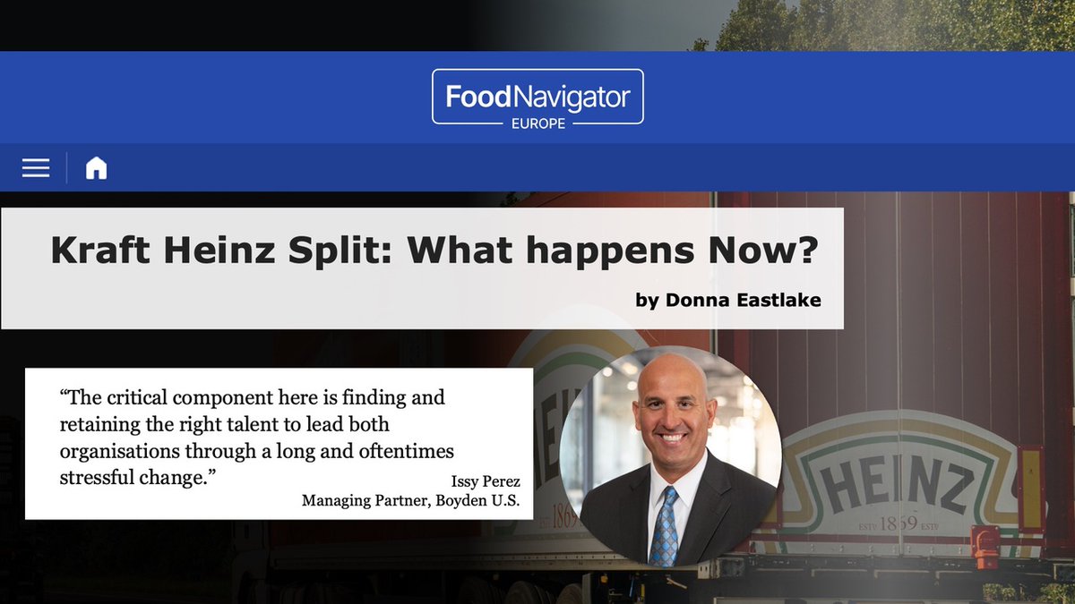 Kraft Heinz is splitting into two companies: Global Taste Elevation Co &amp; North American Grocery Co.

In Food Navigator, Boyden’s Issy Perez shares insights on why the right executive leadership is critical for both brands’ future success.

Read more: foodnavigator.com/Article/2025/0…