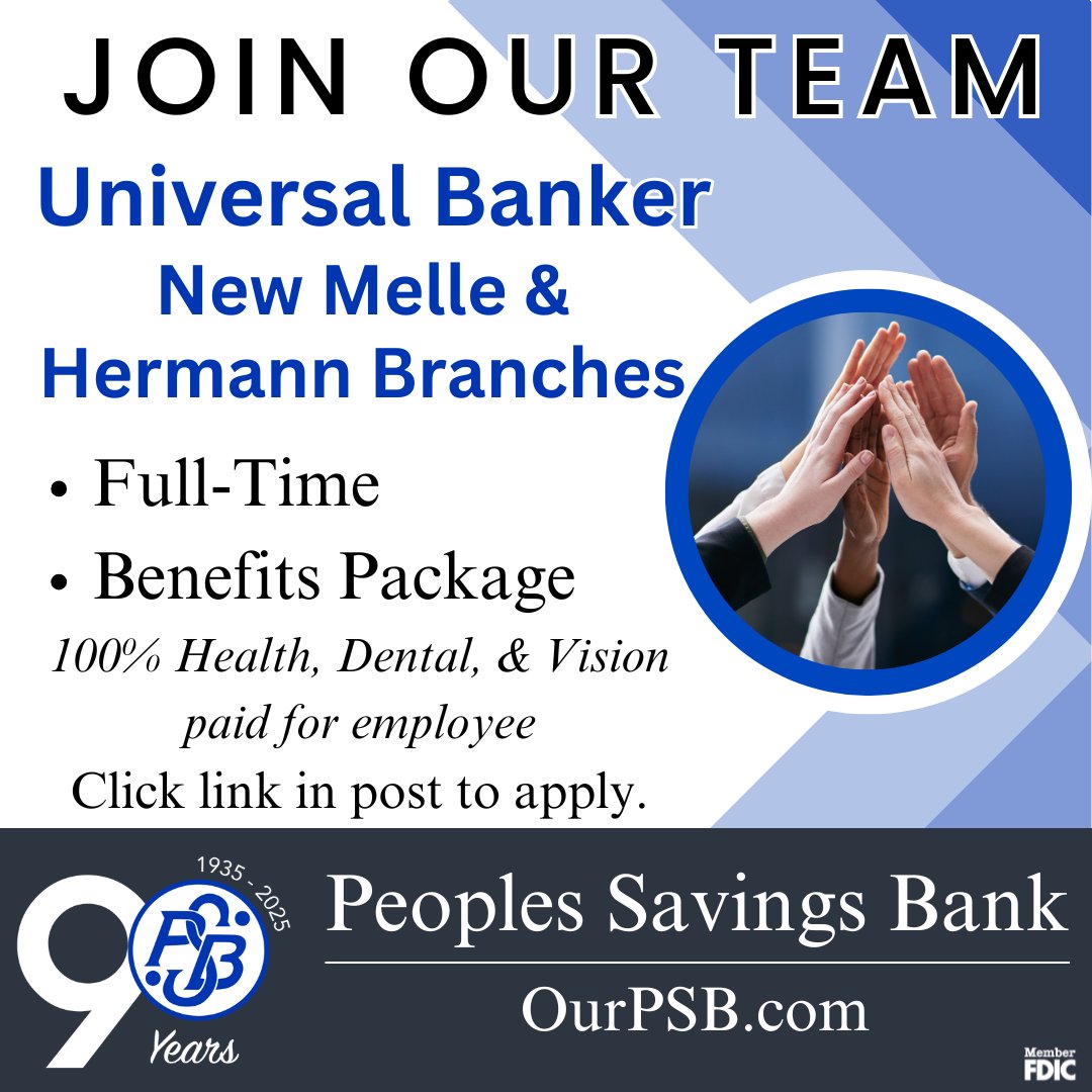 OUR_PSB's tweet photo. 💥Join the Peoples Savings Bank 🏛️Team!💥 We have 2 Full Time Universal Banker openings at our New Melle and Hermann branches. Click to apply: https://t.co/FP8seEZsUY #OurPSB https://t.co/llIl0zqEQE