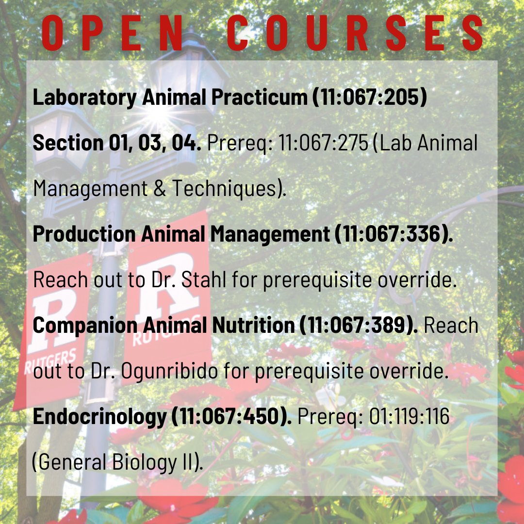 Add/Drop ends this Thursday, September 11th! Make sure your schedule is finalized by then. Take a look at some of the open Animal Science courses, if you are still looking for a class to fill a gap in your schedule.

#rutgers #rutgersanisci #rutgerssebs #rutgersuniversity