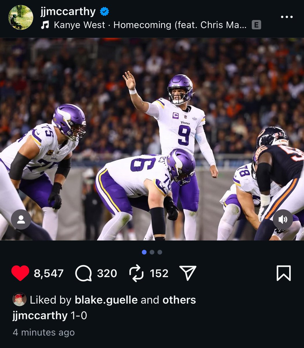 JJ McCarthy with a new IG post "1-0" with the song "Homecoming". 

Dawg.