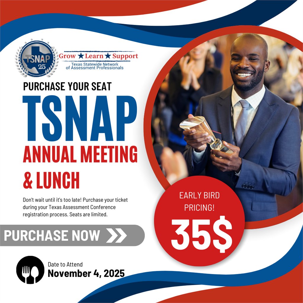 When you register for the Texas Assessment Conference, don't forget to purchase your TSNAP Annual Meeting &amp; Lunch ticket!
🔗tsnap.org/page/AnnualMee…