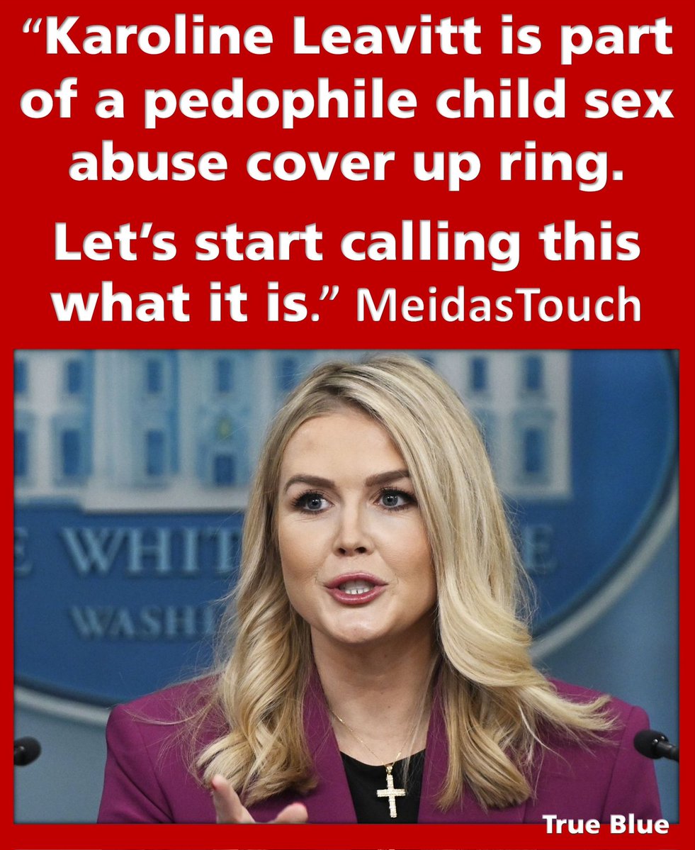 True Blue 🇦🇺🐨 (@spbmckenna) on Twitter photo “Karoline Leavitt is part of a pedophile child sex abuse cover up ring.
Let’s start calling this what it is.” <a href="/MeidasTouch/">MeidasTouch</a> “Karoline Leavitt is part of a pedophile child sex abuse cover up ring.
Let’s start calling this what it is.” <a href="/MeidasTouch/">MeidasTouch</a>
