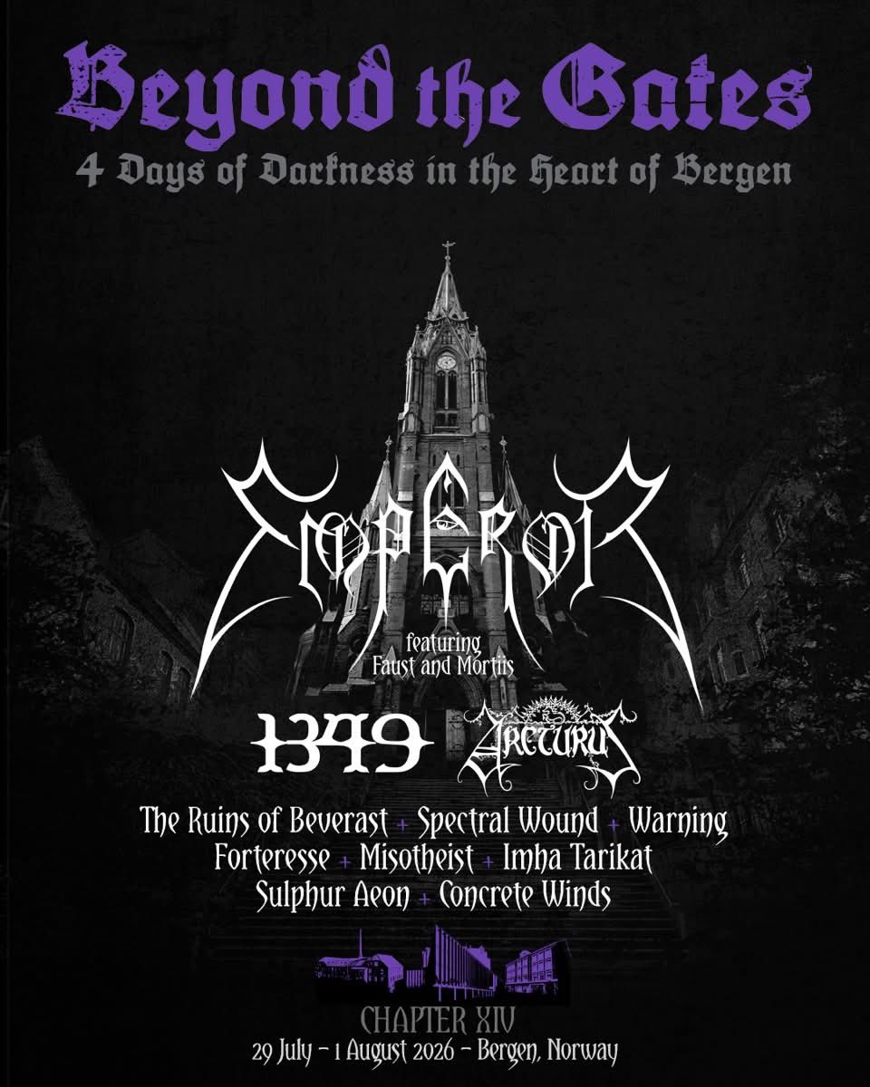 Este es el primer anuncio de bandas para la próxima edición del festival Beyond the Gates, con el esperado regreso de Emperor. 

Del 29 de julio al 1 de agosto en lo que serán 4 días de oscuridad en el corazón de Bergen, Noruega 🇳🇴

¿Qué tal?