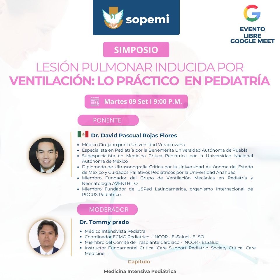🩺 Simposio SOPEMI
Tema: Lesión pulmonar inducida por ventilación: lo práctico en pediatría

📅 Martes 09 de setiembre
🕘 9:00 p.m. 🇵🇪
🕗 8:00 p.m. 🇲🇽

🎤 Ponente: Dr. David Pascual Rojas Flores
👨‍⚕️ Moderador: Dr. Tommy Prado

✅ Evento libre meet.google.com/apq-mfxo-afk

<a href="/sopemi_org/">sopemi</a>