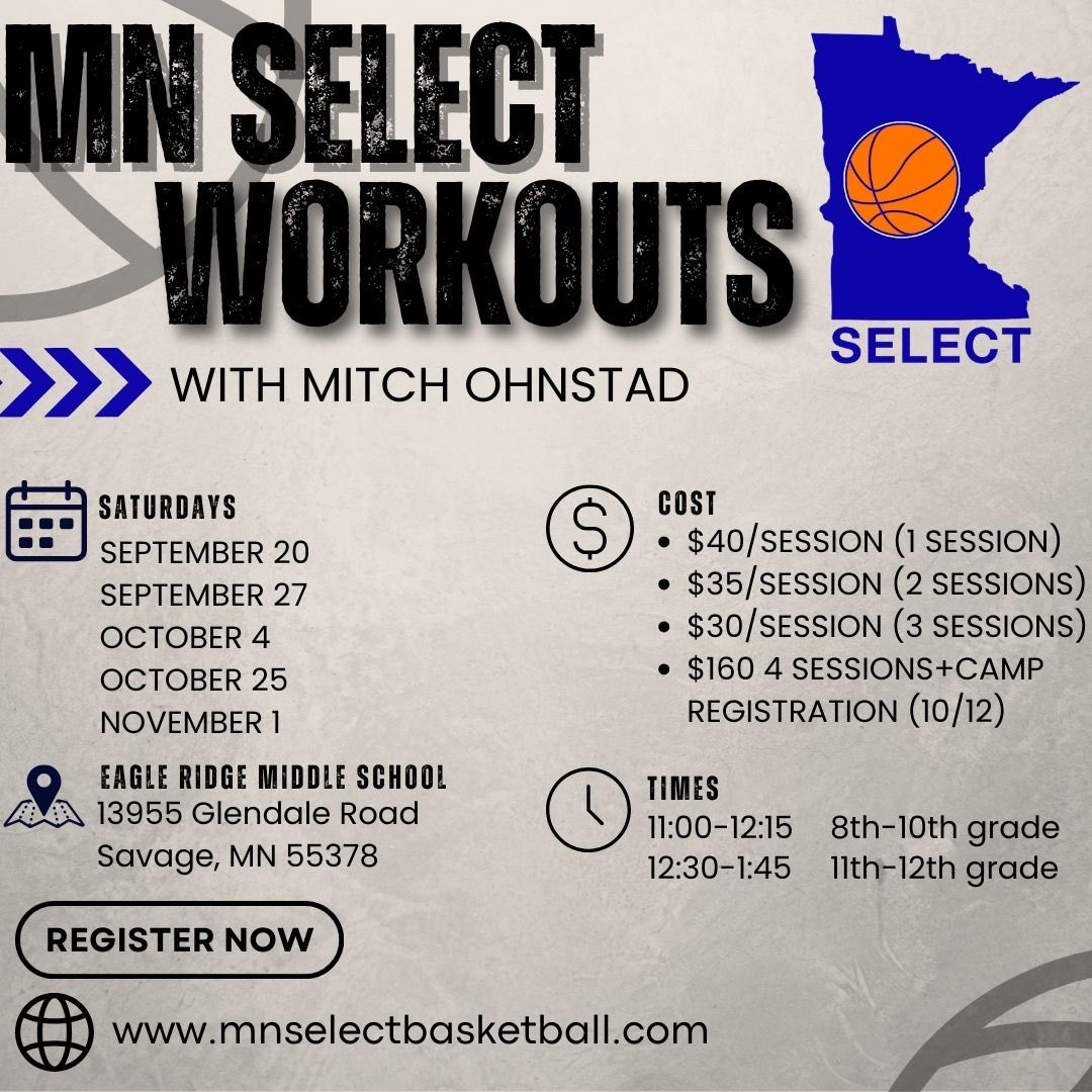 Minnesota Select Basketball (@mn_select) on Twitter photo Great way to get in the gym. Workouts run by Mitch Ohnstad. Time to get ready for High School season. Register here:
mnselectbasketball.sportngin.com/register/form/…
<a href="/MitchOhnstad/">Mitchell Ohnstad</a> Great way to get in the gym. Workouts run by Mitch Ohnstad. Time to get ready for High School season. Register here:
mnselectbasketball.sportngin.com/register/form/…
<a href="/MitchOhnstad/">Mitchell Ohnstad</a>