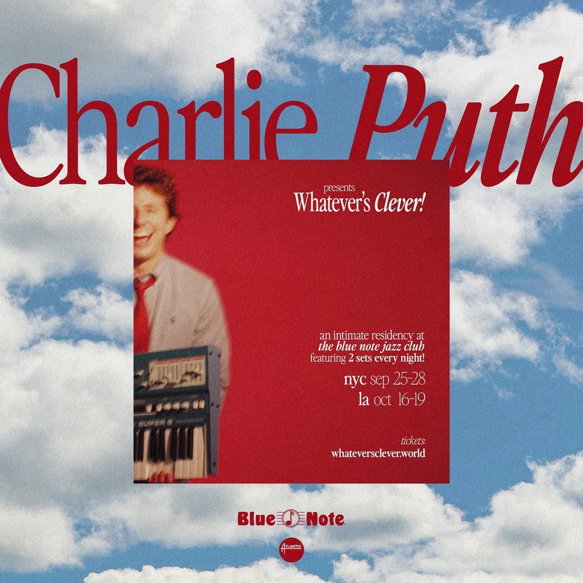 8787cp's tweet image. 【#CharliePuth upcoming shows】
#WhateversClever #bluenote 

📍 Blue Note New York 
sept. 25 26 27 28.   8pm &amp;amp; 10:30pm

📍 Blue Note Los Angeles
oct. 16 17 18 19.   7pm &amp;amp; 9:30pm

🎟️presale sept.10 at 10am (local)
   general sept.12 at 10am (local)
🔗 charlieputh.com