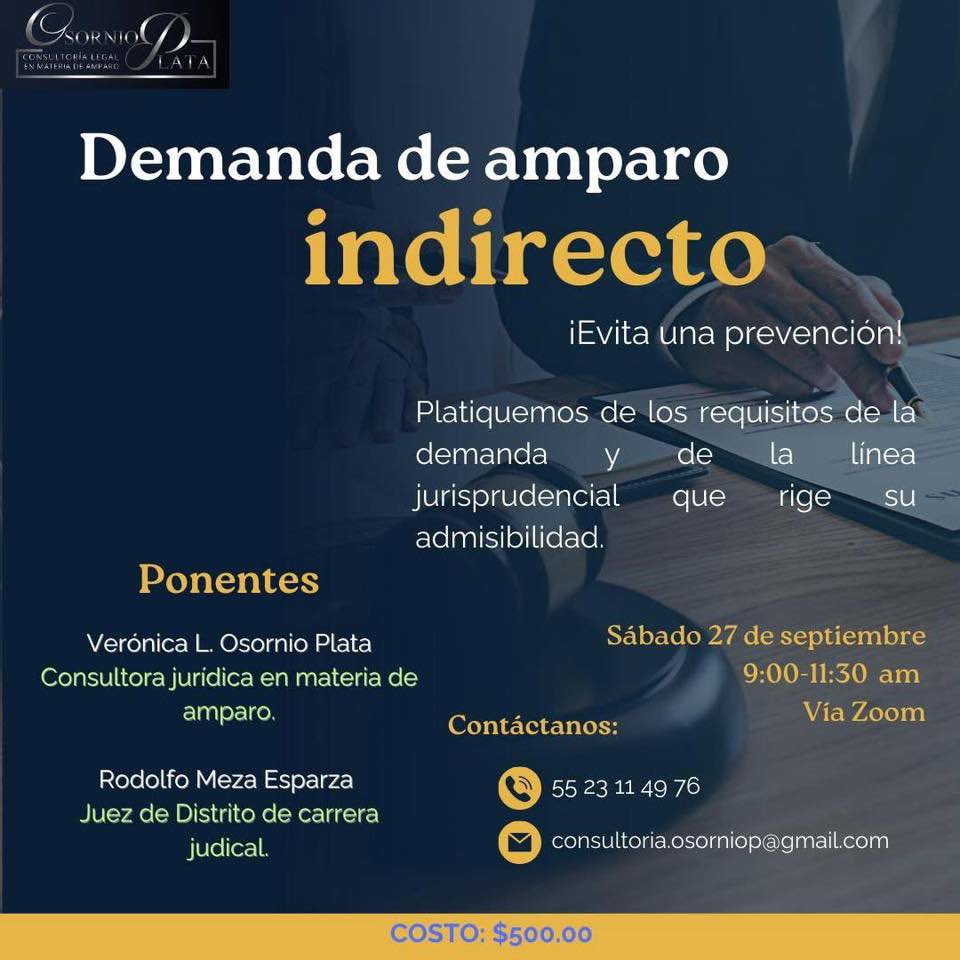 veroosornio's tweet photo. ¿Eres abogado o abogada? Y…

❌No lees jurisprudencia los viernes;
❌Lo único que sabes del #juiciodeamparo es lo que recuerdas de tus clases de la universidad (de tu maestro o maestra, quien por cierto no terminó el temario)
❌ Tienes más de dos años sin tomar un curso de actualización por falta de tiempo. 

¡Nunca es tarde! Retoma el estudio del #juiciodeamparo 

El juez de distrito de carrera judicial Rodolfo Meza @mezae78 y una servidora estamos por iniciar una sesión en la que hablaremos de los requisitos de la demanda de amparo  INDIRECTO y de la línea jurisprudencial en relación con estos. 

¡Únete! Últimos días para inscribirte.