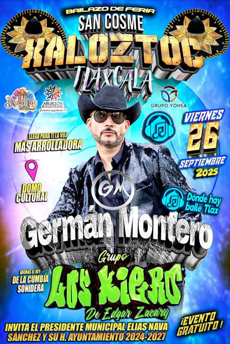 Este Viernes 26 de Septiembre 
Llega la voz mas arrolladora <a href="/GermanMontero5/">GermanMontero5</a>  al gran bailazo de feria 🎡de San Cosme Xaloztoc Tlaxcala.
🗓️ 26 de Septiembre 
📍Domo Cultural
⏰21:00hrs
#TremendasDeMontero 
#Balie #Feria #Concierto