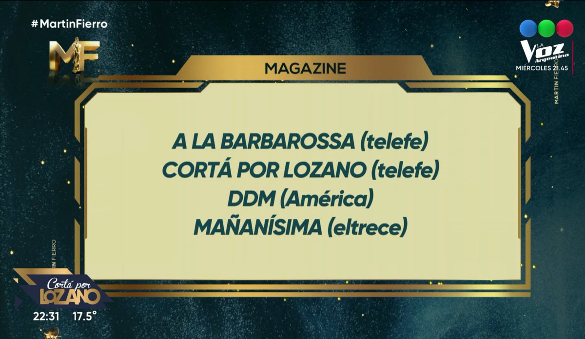 #MartinFierro 🏆
Nominados ⭐️ 
🔹 Mejor Magazine 
Quien gana ?
