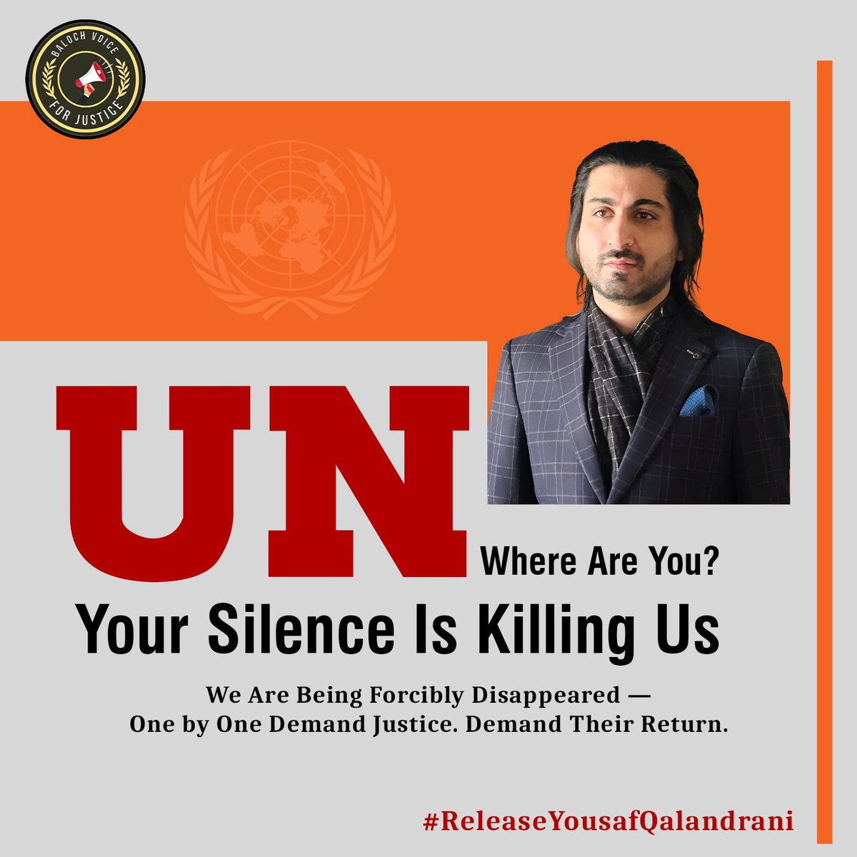 Baloch Voice For Justice (@balochv4justice) on Twitter photo <a href="/UN/">United Nations</a>, Where Are You?
Your Silence Is Killing Us
We Are Being Forcibly Disappeared — One by One Demand Justice. Demand Their Return.
#ReleaseYousafQalandrani
<a href="/OHCHRAsia/">UN Human Rights Asia</a> <a href="/WGEID/">UN Working Group on Enforced Disappearances</a> <a href="/MaryLawlorhrds/">Mary Lawlor UN Special Rapporteur HRDs</a> <a href="/UNinPak/">United Nations Pakistan - اقوام متحدہ پاکستان</a> <a href="/UN/">United Nations</a>, Where Are You?
Your Silence Is Killing Us
We Are Being Forcibly Disappeared — One by One Demand Justice. Demand Their Return.
#ReleaseYousafQalandrani
<a href="/OHCHRAsia/">UN Human Rights Asia</a> <a href="/WGEID/">UN Working Group on Enforced Disappearances</a> <a href="/MaryLawlorhrds/">Mary Lawlor UN Special Rapporteur HRDs</a> <a href="/UNinPak/">United Nations Pakistan - اقوام متحدہ پاکستان</a>