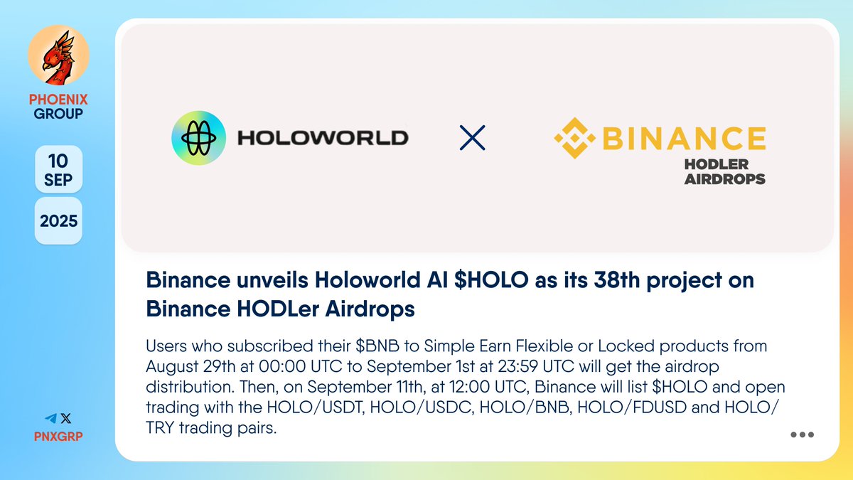 🔥 @Binance unveils @HoloworldAI $HOLO as its 38th project on Binance  HODLer Airdrops Users who subscribed their $BNB to Simple Earn Flexible or  Locked products from August 29th at 00:00 UTC to