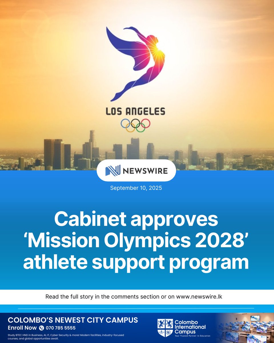 NewsWireLK's tweet photo. The Cabinet of Ministers has approved the implementation of the "Mission Olympics" program, under which athletes will be contracted until the upcoming 2028 Los Angeles Olympic Games and will be provided with the necessary financial and other support for their training.

D: https://t.co/ZVTl0mgjqY
