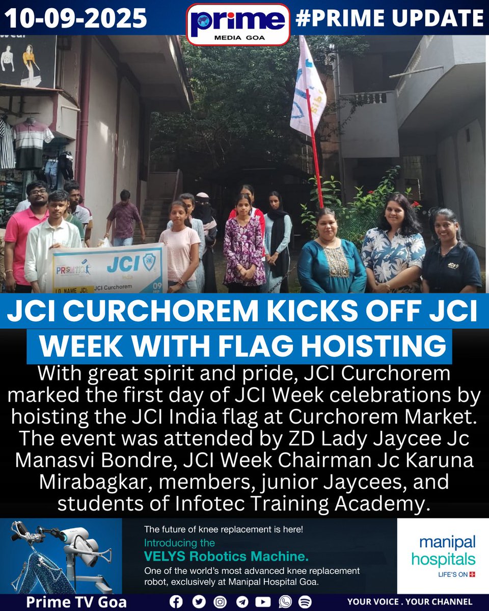 PrimeTVGoa's tweet image. JCI Curchorem Kicks Off JCI Week with Flag Hoisting

#JCICurchorem #JCIWeek2025 #FlagHoisting #YouthLeadership #CommunitySpirit #JCIIndia #GoaEvents