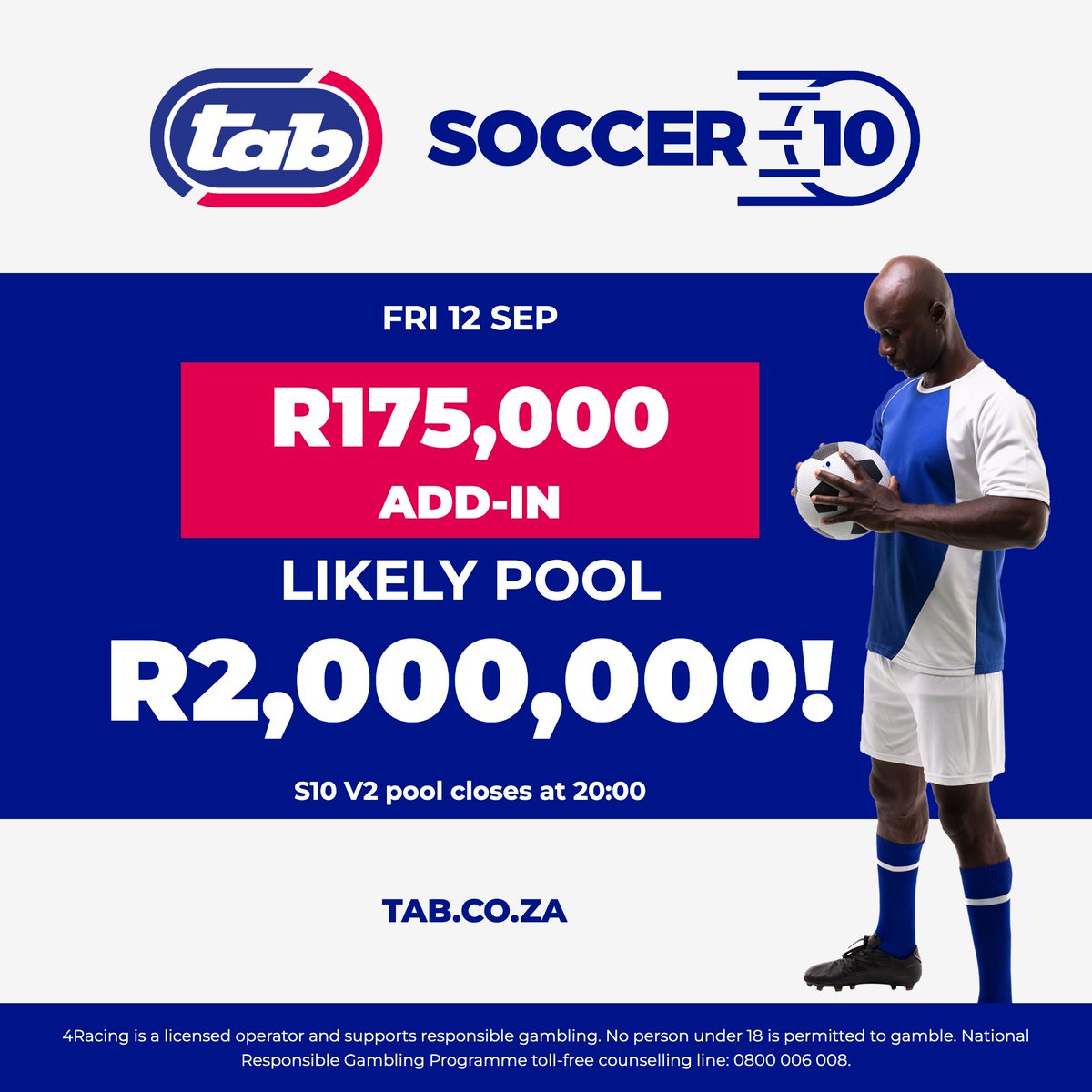 soccer6za's tweet photo. 📌 Soccer 10 – Fri 12 Sep
💥 R175,000 Add-In!
💰 Likely Pool: R2,000,000
⏰ Pool closes at 20:00
Think you’ve got the winning picks? 🔮⚽
👉 Play now at https://t.co/qJHursUqcI
#TAB #Soccer10 #BigPools https://t.co/J9uHbcPosD