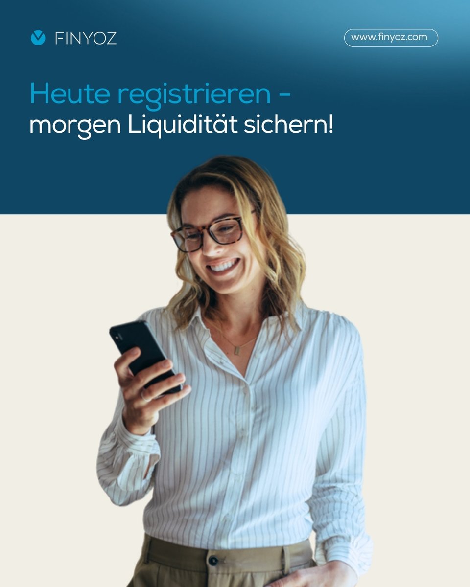 Geraten Sie nicht in Liquiditätsengpässe!
Registrieren Sie sich heute bei Finyoz und sichern Sie sich morgen die Liquidität, die Ihr Unternehmen voranbringt.

Erfahren Sie hier mehr:
vist.ly/469j6