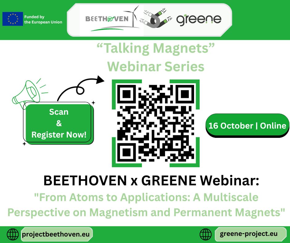 Beethoven Project (@eu_beethoven) on Twitter photo 🔬 Talking Magnets: From Atoms to Applications
📅 16 October 2025 | 09:00–13:00 CEST
💻 Free online webinar
Explore the science & tech of permanent magnets with experts from <a href="/Eu_Beethoven/">Beethoven Project</a> & #GREENE.
👉 Register now:eveeno.com/talking_magnet…
#beethoven #greene #horizoneurope 🔬 Talking Magnets: From Atoms to Applications
📅 16 October 2025 | 09:00–13:00 CEST
💻 Free online webinar
Explore the science & tech of permanent magnets with experts from <a href="/Eu_Beethoven/">Beethoven Project</a> & #GREENE.
👉 Register now:eveeno.com/talking_magnet…
#beethoven #greene #horizoneurope