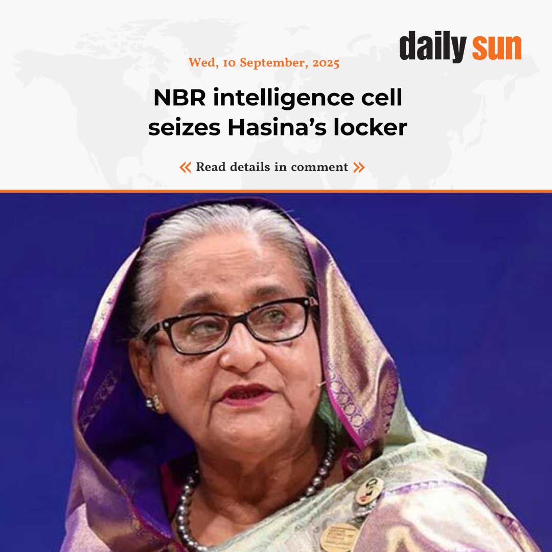 dailysunbd's tweet photo. NBR’s intelligence wing on Wednesday seized a bank locker belonging to ousted dictator Sheikh Hasina, the wing’s Director General Ahsan Habib has told reporters.

#NBR #intelligence #SIEZED #SheikhHasina #locker #DailySun

https://t.co/FdxFubsoXG https://t.co/1Z0KeJg04m