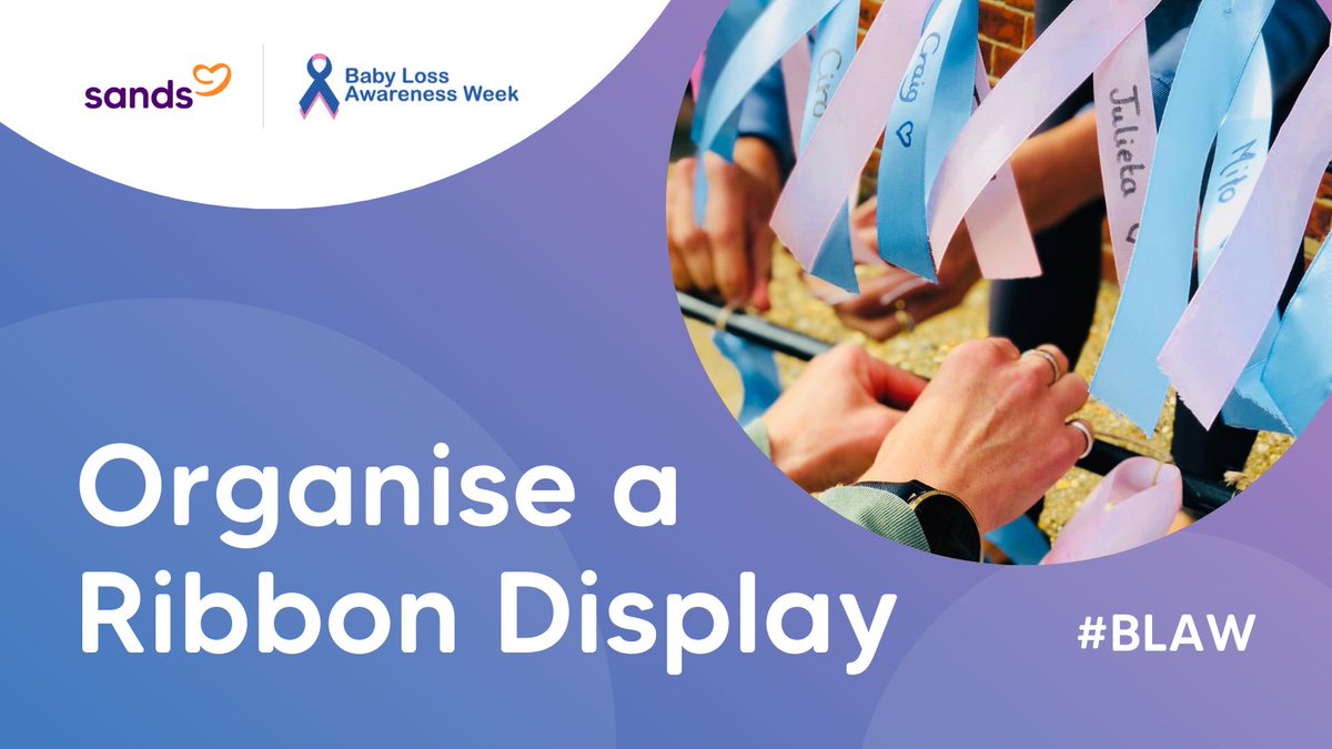 SandsUK's tweet photo. Host a Ribbon Display in your local area this #BabyLossAwarenessWeek

Give others the opportunity to remember their baby and show grieving families they are not alone 💙🩷

Register ➡️https://t.co/c532iQJzqJ

#BLAW #BabyLoss #PregnancyLoss https://t.co/VU2Z3qZFVx