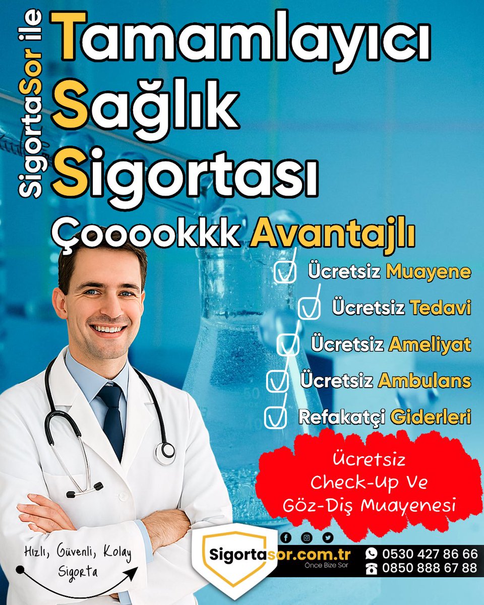Tamamlayıcı Sağlık Sigortası yaptırarak İstediğiniz özel hastanede Sıra beklemeden ücretsiz tedavi olmanın avantajını yaşayın

Detaylı bilgi için:
👩‍💻sigortasor.com.tr
☎️(0 530) 427 86 66
📱(0 850) 888 67 88

#SigortaSor #ÖnceBizeSor #Sigorta #Tssigortası #SağlıkSigortası