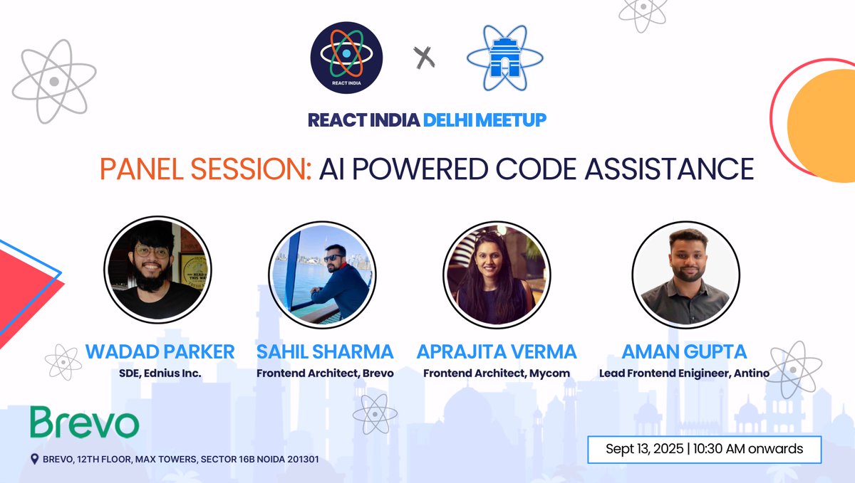 ⚡️ Panel Session Alert!

At the React India Delhi Meetup, we’re bringing top engineers together to discuss AI Powered Code Assistance 🤖

From real-world use cases to the future of coding with AI — expect a game-changing conversation! 🚀

#ReactDelhi #ReactIndia #React #Delhi