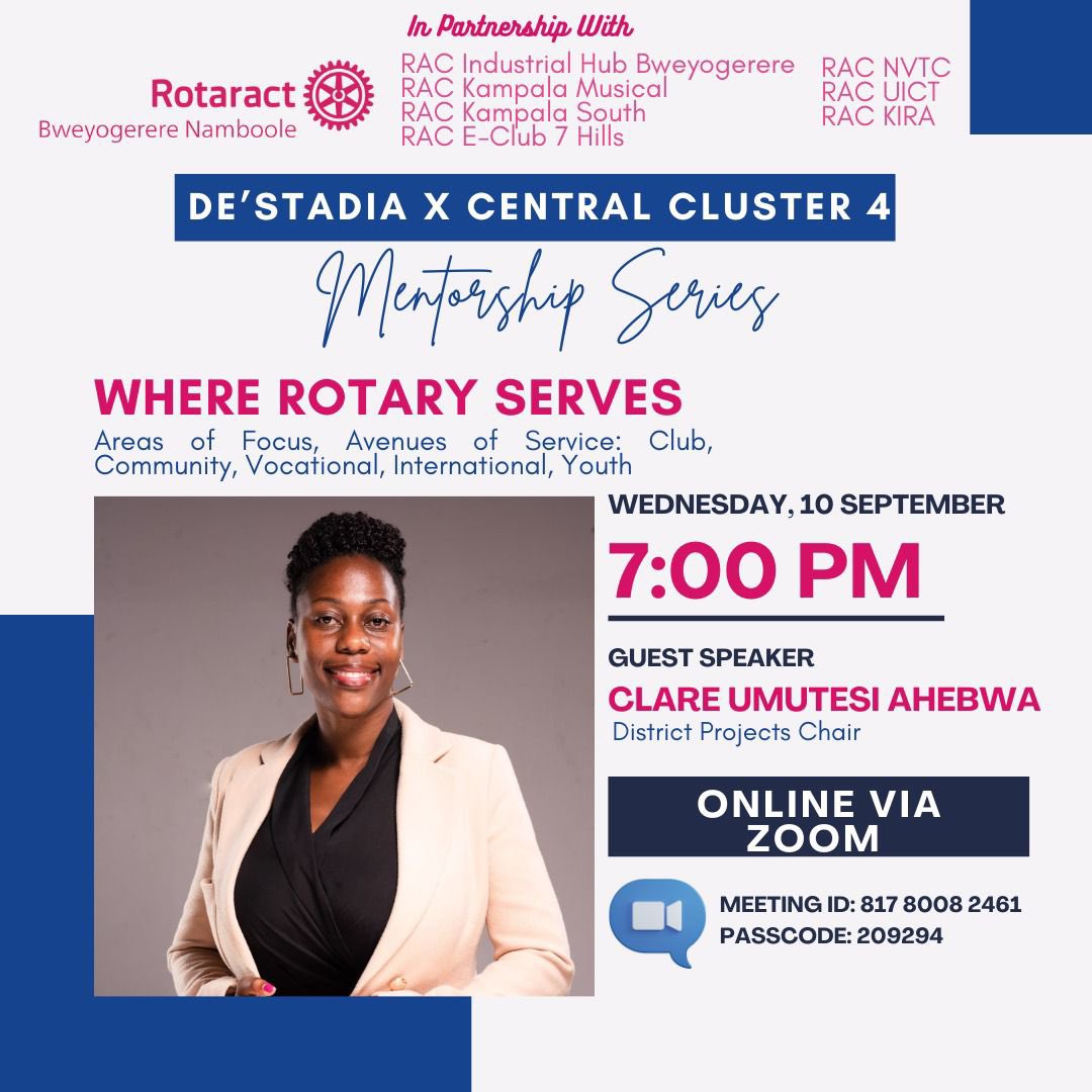 Greetings everyone, you’re invited for the eleventh session of the De’stadia x CC4 mentorship series.  

Topic: Where Rotary serves(Areas of focus, Avenues of service: Club, Community, Vocational, Int)

⏰: Sept 10th, 2025 07:00 

Meeting ID: 817 8008 2461 Passcode: 209294