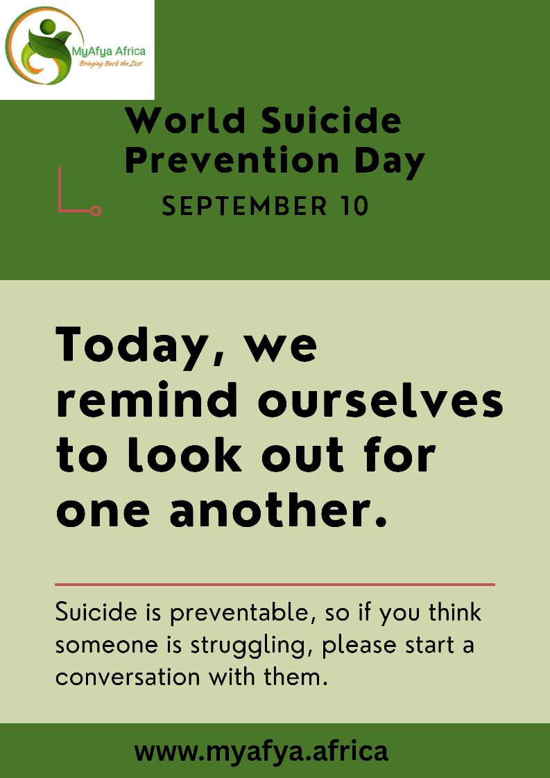💚 Today, on World Suicide Prevention Day, we pause to remind ourselves that no one should walk through their struggles alone. Som💛Let’s look out for one another, always.

#WorldSuicidePreventionDay #YouMatter #BeThere #MyAfyaAfrica
