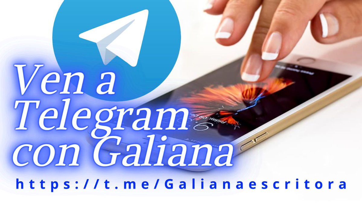 En canal Galianaescritora de Telegram de <a href="/GalianaRgm/">Galiana</a> dispones de un chat para comentar sobre el blog <a href="/galianaycia/">galianaycia</a>
Y acceso directo a los podcasts de <a href="/ivoox/">iVoox</a> <a href="/ApplePodcasts/">Apple Podcasts</a> <a href="/spotifypodcasts/">Spotify Podcasts 🎙</a>
⚠⚠⚠
¡¡¡Suscribirse es gratuito!!!
t.me/Galianaescrito…