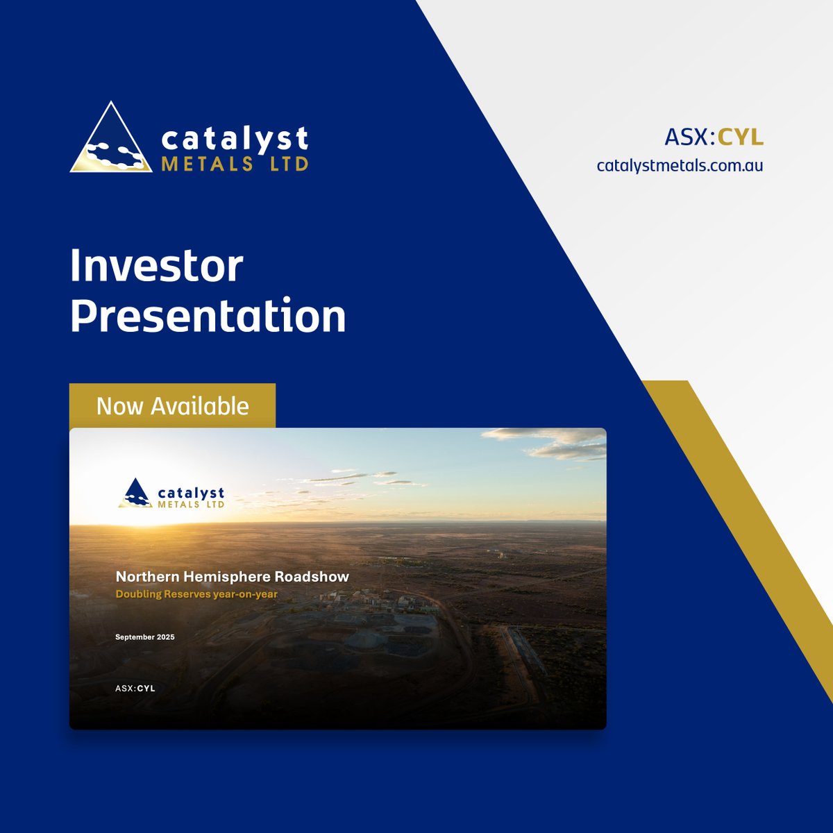 #ASXNews

$CYL.AX is pleased to share its latest Investor Presentation for September 2025. 

View presentation: loom.ly/1K_qmGU

#CatalystMetals #CYL #ASX #Gold