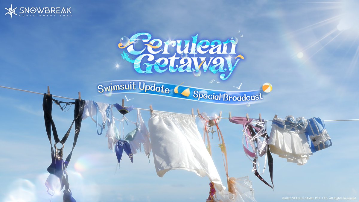 SnowbreakEN's tweet photo. ["Cerulean Getaway" Special Broadcast Invitation]

Hello Adjutants,

The "Cerulean Getaway" Special Broadcast will officially begin at 20:00 (UTC+8) on September 12!

📺Broadcast Time: 2025/9/12 20:00 (UTC+8)
▶️Broadcast Link: https://t.co/8cr4AI9io6

Linger in a Summer Dream~ We'd love to have you there!

🎁 Follow our official account @SnowbreakEN and share this post. After the event ends on 2025/9/21 23:59 (UTC+8),20 Adjutants will be randomly selected to each receive 1 random shikishi!

📢Download Now >> https://t.co/9lg48VvwHu
📢Official Discord: https://t.co/vWQS8Wfsgy

#Snowbreak