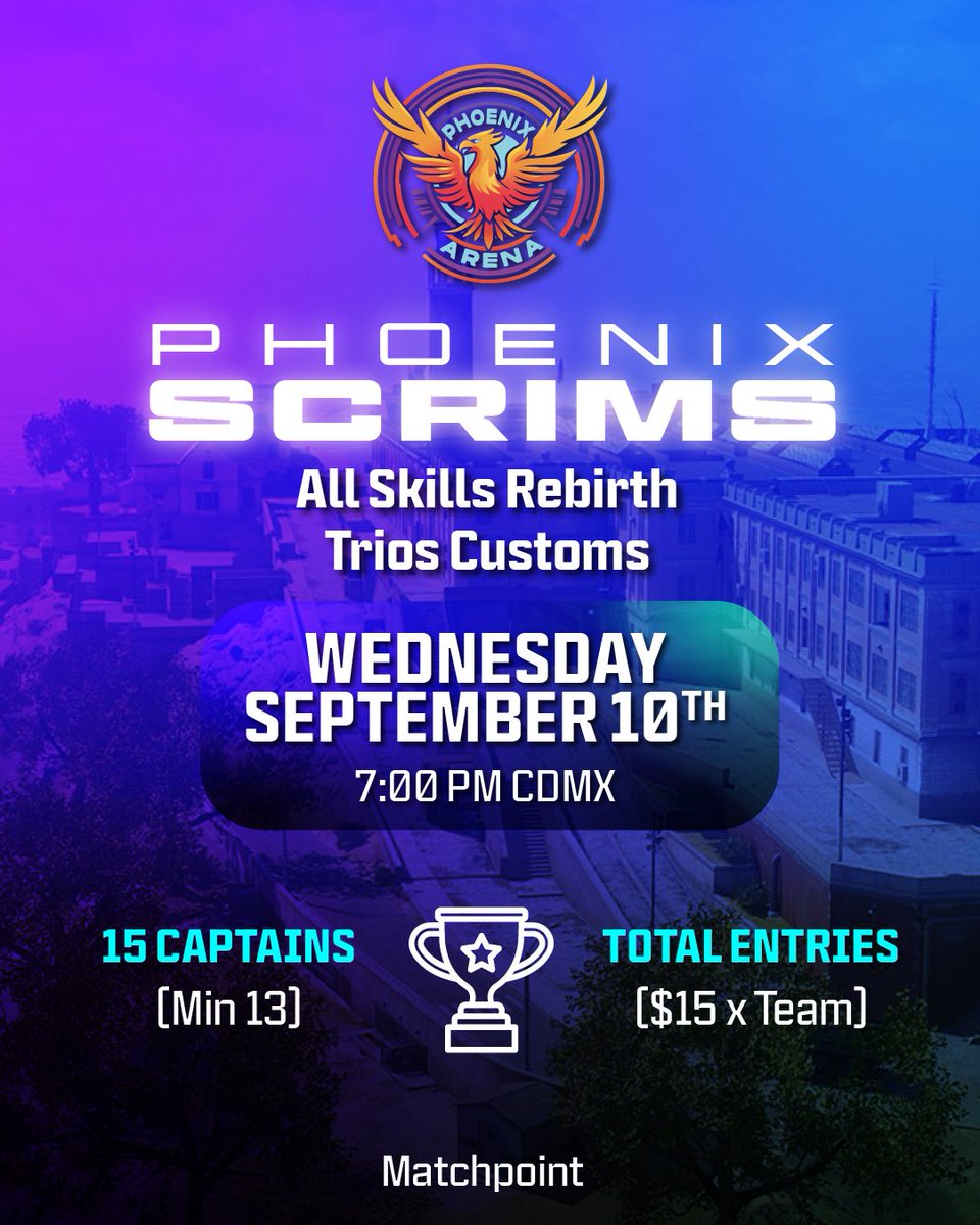 🔥🐦‍🔥 Rebirth Phoenix All skills 🐦‍🔥🔥

📆: Wednesday 10 sep - 9:00 est  
🎟: 15 captains 
🌎: Central host (if theres EU involved NAE) 
🏆: Total Entries ($15x Team)💸
📈: 150 MP 

Admin: <a href="/kimsi__/">PHNX kimsi</a>