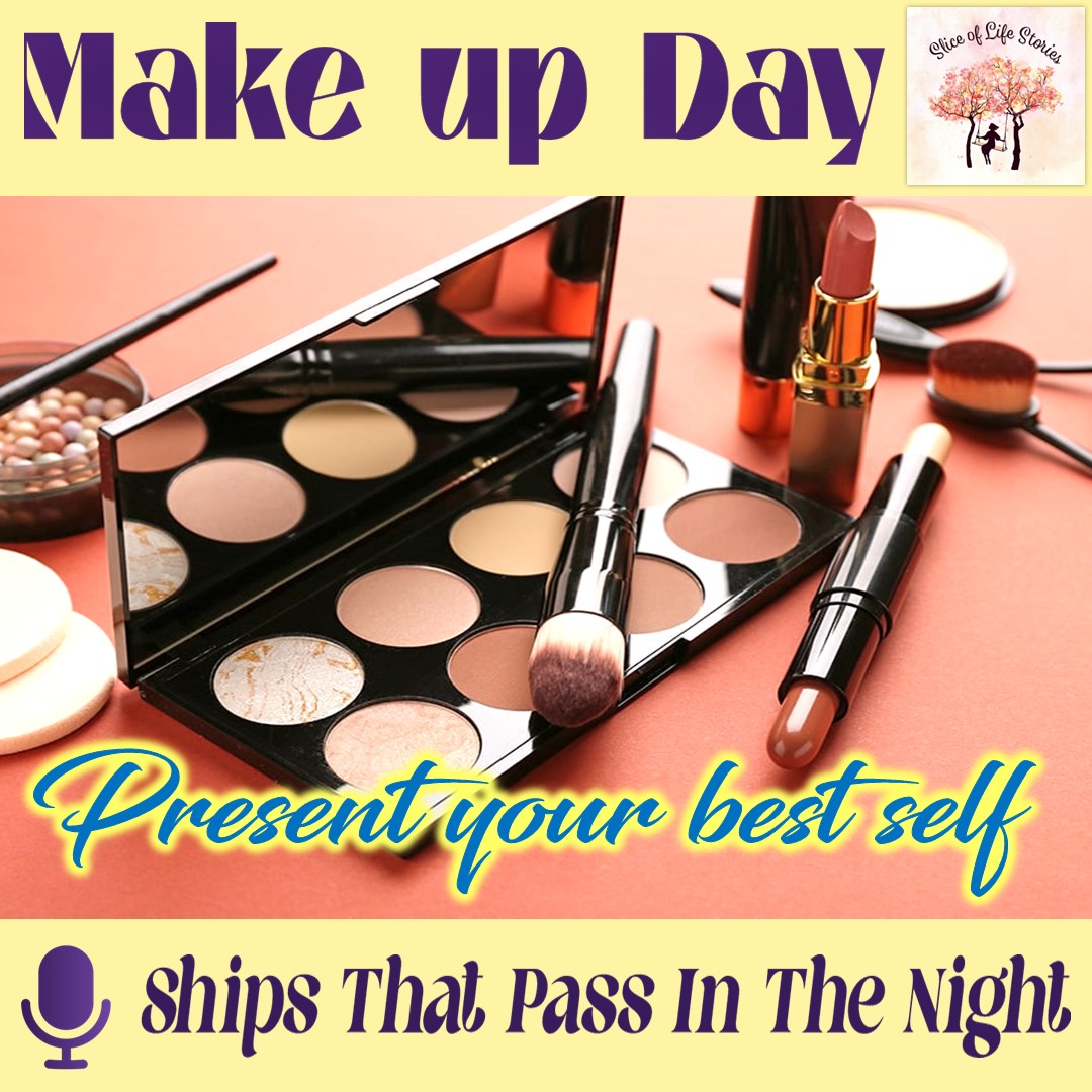 sliceoflife466's tweet photo. Make up Day with 🎙 Ships That Pass In The Night
▶ https://t.co/idx2vaEp4C
#shipsthatpassinthenight #mundane #events #day #ships #night #unexpected #podcast #internationalmakeupday #makeuptime #makeupday #beauty #makeuplovers #artofmakeup #makeupisart #confidenceinacompact https://t.co/mz5CZbLB3D