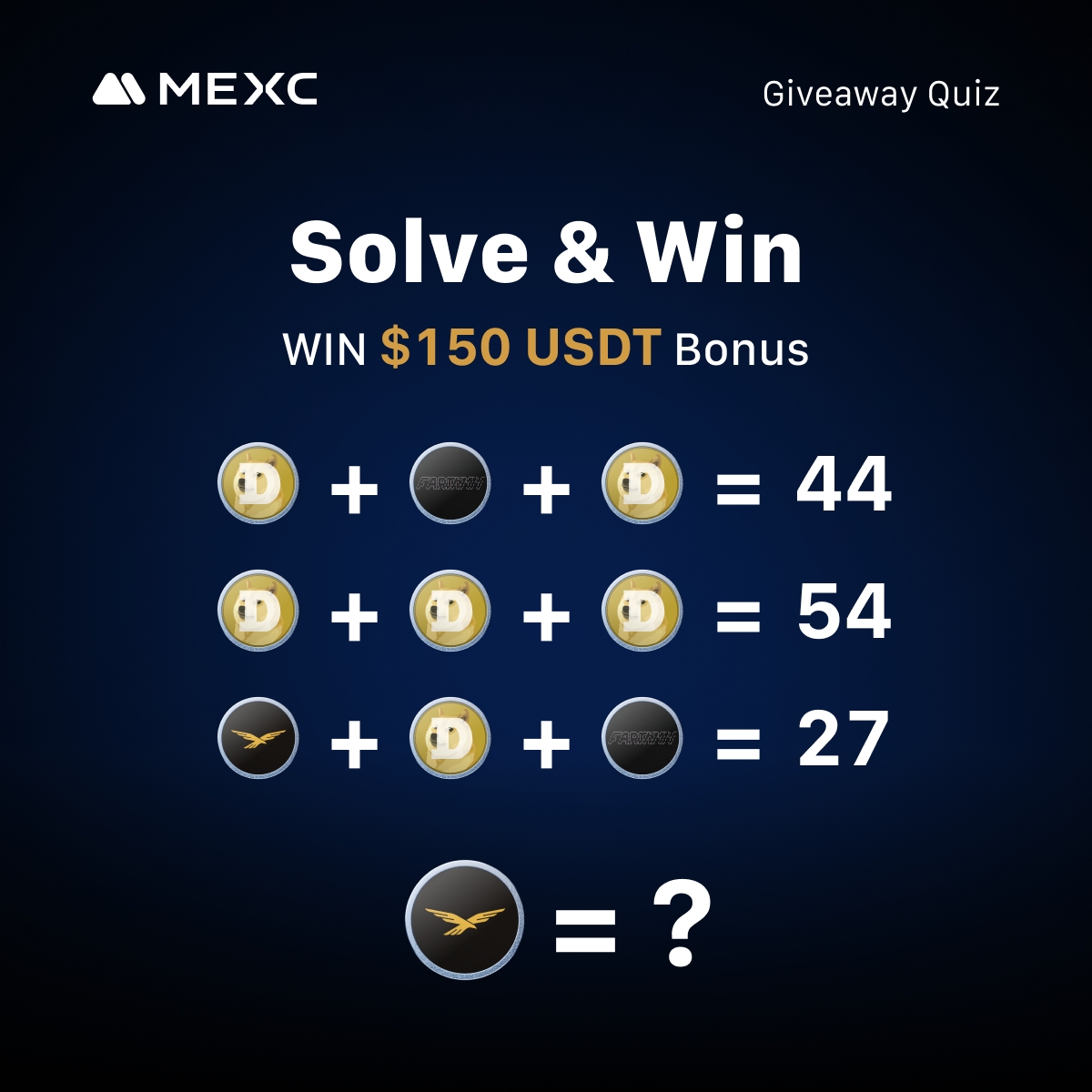 MEXC_Malaysia (@mexc_mal) on Twitter photo 🎉 Giveaway Quiz: Solve & Win 🎉
1️⃣ Follow <a href="/MEXC_Mal/">MEXC_Malay</a>
2️⃣ Retweet this post & Tag 3 friends, then comment your answer below
3️⃣ In the same comment, include your Answer + #MEXC
👉Fill in: forms.gle/TSCY2eddpX17ZQ…
🏆 Rewards:
15 lucky winners with the correct answer will each get 🎉 Giveaway Quiz: Solve & Win 🎉
1️⃣ Follow <a href="/MEXC_Mal/">MEXC_Malay</a>
2️⃣ Retweet this post & Tag 3 friends, then comment your answer below
3️⃣ In the same comment, include your Answer + #MEXC
👉Fill in: forms.gle/TSCY2eddpX17ZQ…
🏆 Rewards:
15 lucky winners with the correct answer will each get