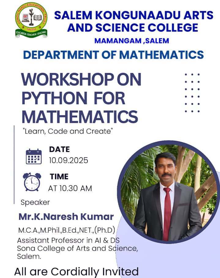 sonacas_ai's tweet photo. Proud moment! 🎉 Our faculty, Mr. K. Naresh Kumar (AI &amp; DS, Sona College), is speaker at Python for Mathematics workshop, Salem Kongunaadu CAS, 10.09.25, 10:30 AM. #SonaCollege #Python https://t.co/r58i9mu1mu