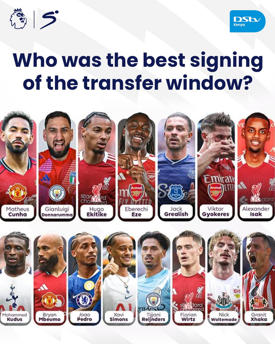 DStv_Kenya's tweet photo. Premier League is BACK! #GameWeek 4 is here and the stage is set for new stars to shine.🔥🔥🔥⚽
Who was the BEST signing of the window? 👀 —let us know in the comments🔥👇
✅ #PremierLeague
#ItsOnDStv #EveryGameThatMatters #ReconnectToDStv #PL #GameWeek4 #TransferWindow #PremierLeague #TitleCharge #RecordSigning