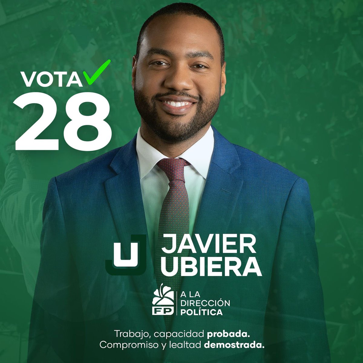 📢 Javier Ubiera (#28)

✅ El #28 significa responsabilidad y transparencia.
Respaldo a @javierubiera en su aspiración a la Dirección Política de la <a href="/FPcomunica/">@Fuerza del Pueblo (FP)</a>. 💚
#CongresoFP #FPUnida