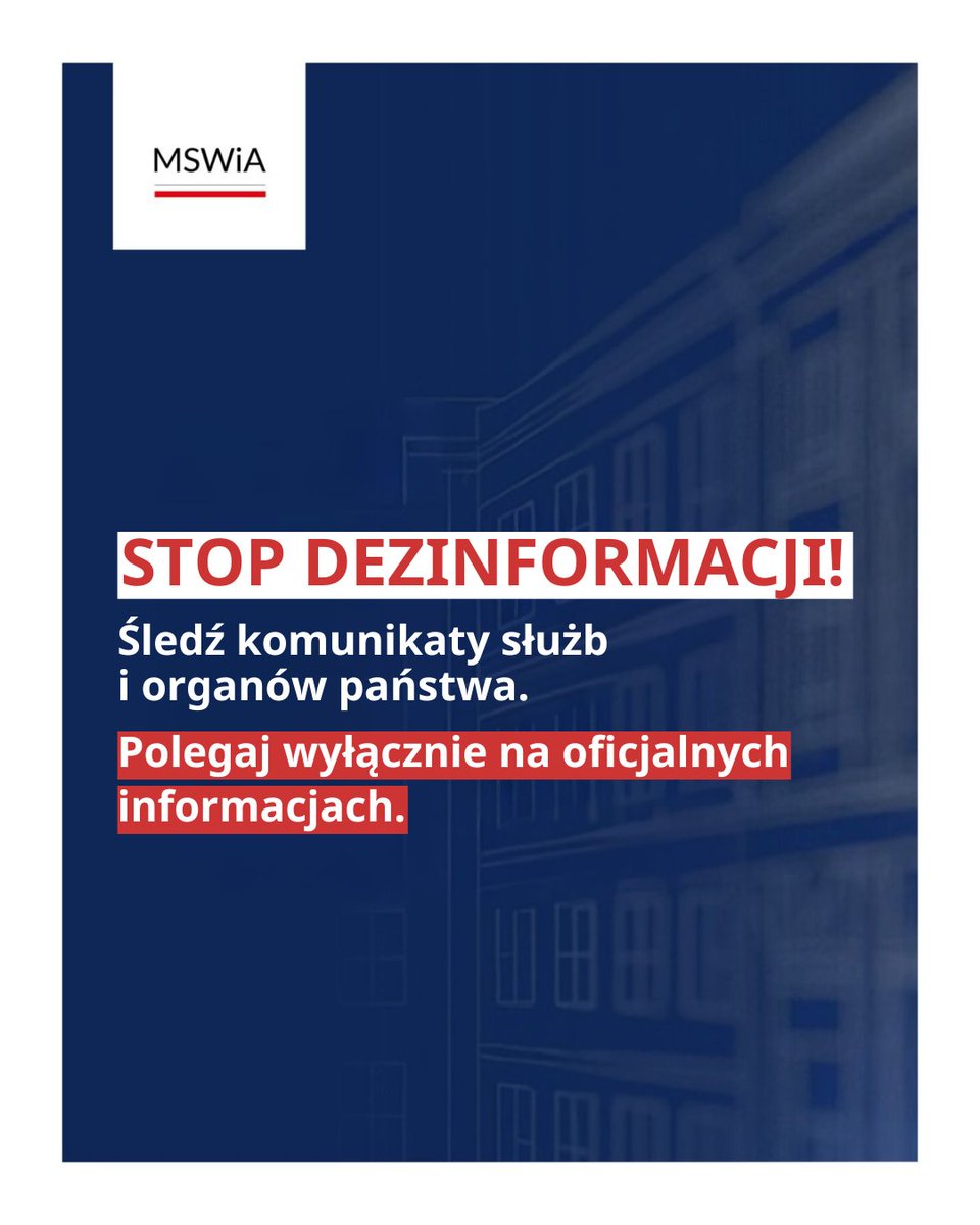 🚨STOP DEZINFORMACJI! 
W sprawdzaniu informacji kieruj się wyłącznie komunikatami wojska i służb państwa.