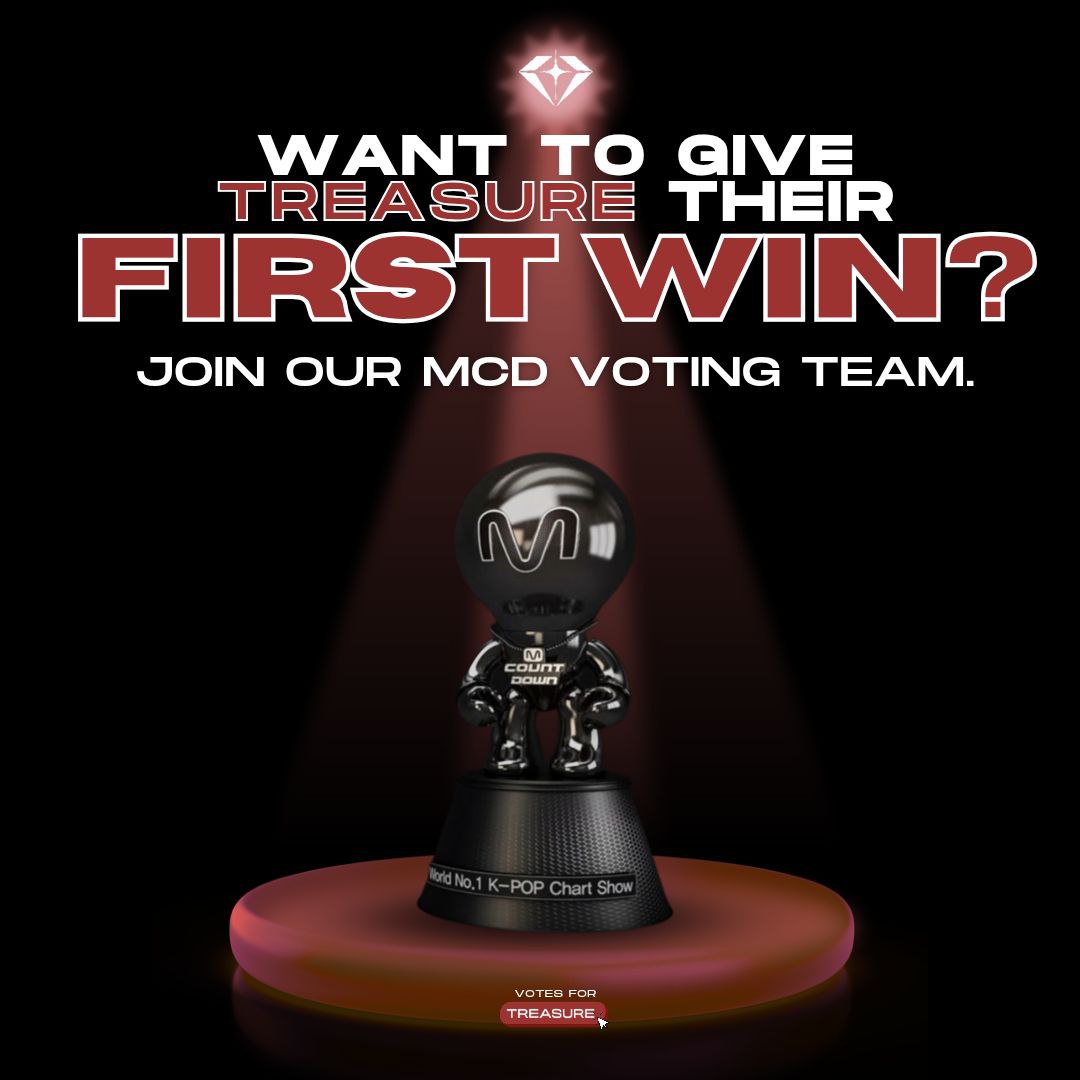 [MCD] 

We have one shot, TEUMES. 📣

#TREASURE's first win is within our grasp, and we are not giving up. We need every single TEUME to join the live voting push‼️

This is a chance to show them what a unified fandom can do! DM us for an account now and let’s secure this win 🏆