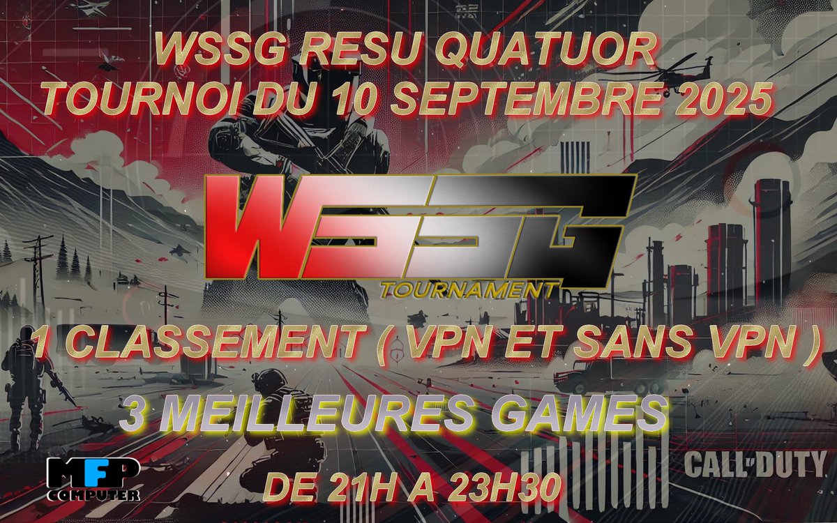 Bonjour, la WSSG vous invite à leur tournoi qui aura lieu le Mercredi 10 Septembre 2025.

➡️ RESU QUATUOR
➡️ 1 CLASSEMENT 
➡️ 3 MEILLEURES GAMES 
➡️ 21H À 23H30

discord.gg/VmvX2CW6TH