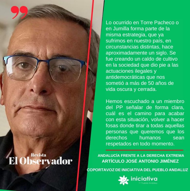 ANDALUCÍA FRENTE A LA DERECHA EXTREMA

✍️Artículo de <a href="/jochimet/">jochimet</a> para <a href="/_ElObservador_/">RevistaElObservador</a> 

"Las declaraciones de VOX contra Proactive Open Arms es fiel reflejo de unos de los objetivos del fascismo. Acabar con todo lo que esté relacionado con el cumplimiento de los derechos humanos”.