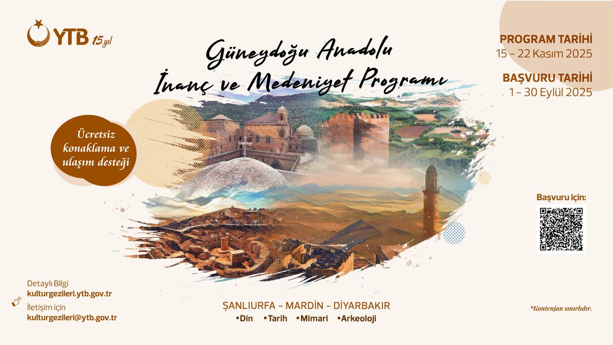 Günaydoğu Anadolu İnanç ve Medeniyet Programı 
Son Başvuru 30 Eylül 2025