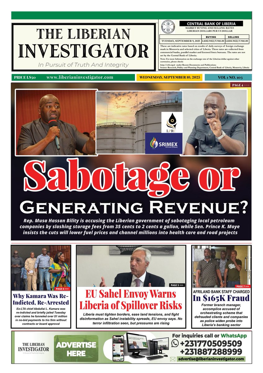 Wednesday, September 10, 2025, Cover Page of The Liberian Investigator Print Edition 
#Liberia #LiberiaNews