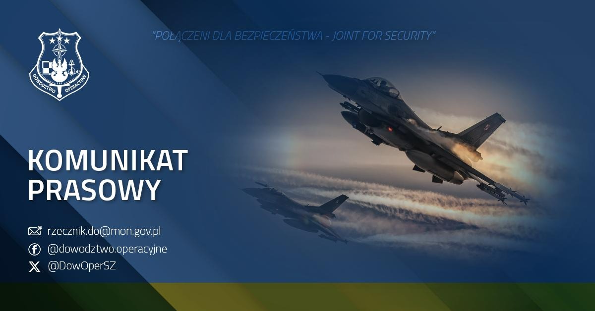 ❗️Operowanie polskiego i sojuszniczego lotnictwa związane z naruszeniami polskiej przestrzeni powietrznej zakończyło się.

Trwają poszukiwania i lokalizacja miejsc możliwych upadków obiektów, które naruszyły polska przestrzeń powietrzną. 

Mając na uwadze bezpieczeństwo obywateli