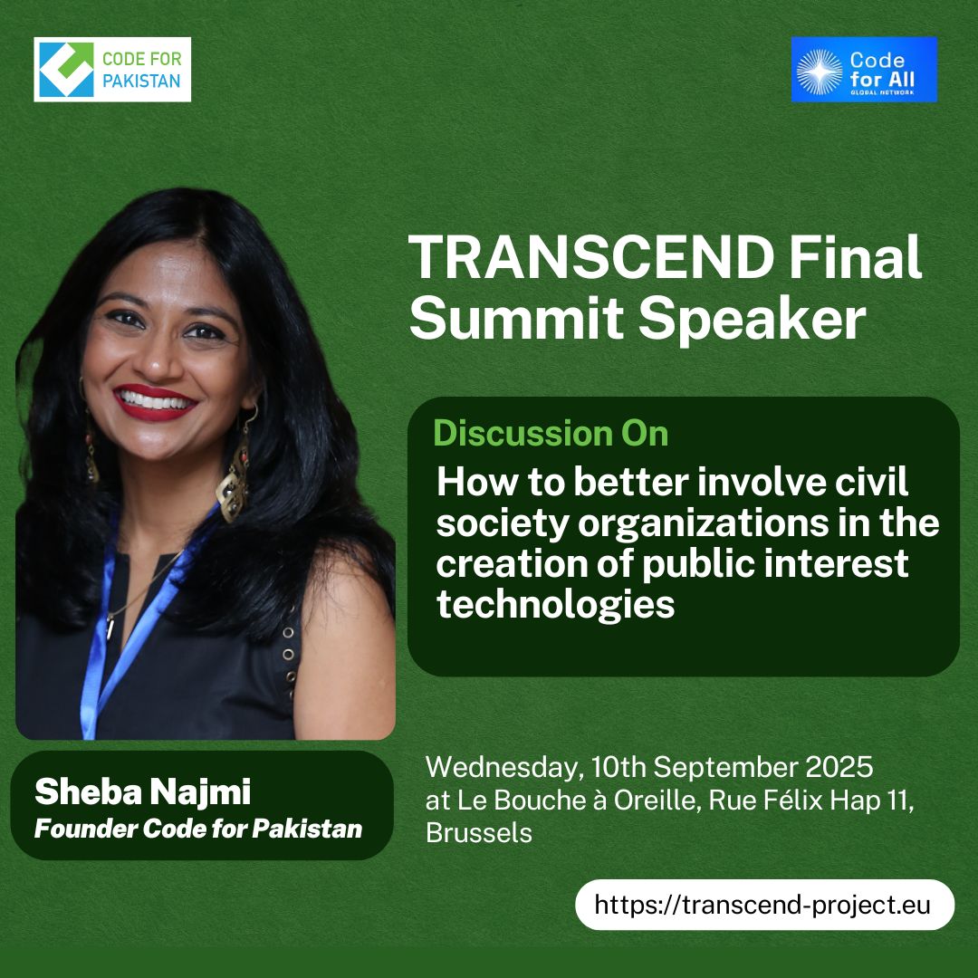 CodeforPakistan's tweet image. Our Executive Director Sheba Najmi will be speaking on behalf of Code for All at the TRANSCEND Final Summit on “How to better involve civil society organizations in the creation of public interest technologies.”

📷 Date: 10th September 2025
📷 Location: Brussels

#TRANSCEND