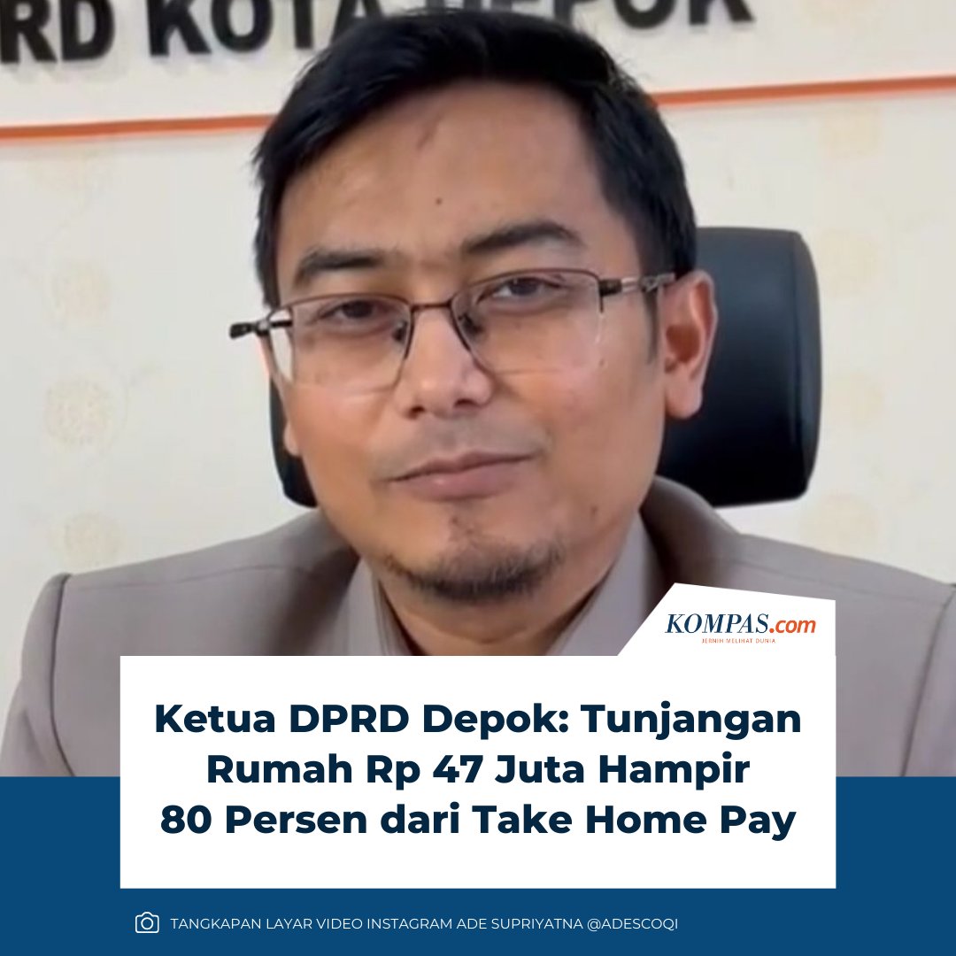 kompascom's tweet image. Ketua DPRD Depok Ade Supriyatna menyebut tunjangan rumah Rp 32-47 juta per bulan bagi anggota dewan setara 80 persen gaji bersih atau take home pay mereka.

Klik untuk baca: megapolitan.kompas.com/read/2025/09/1…

| #Tunjangan #DPRD #Depok