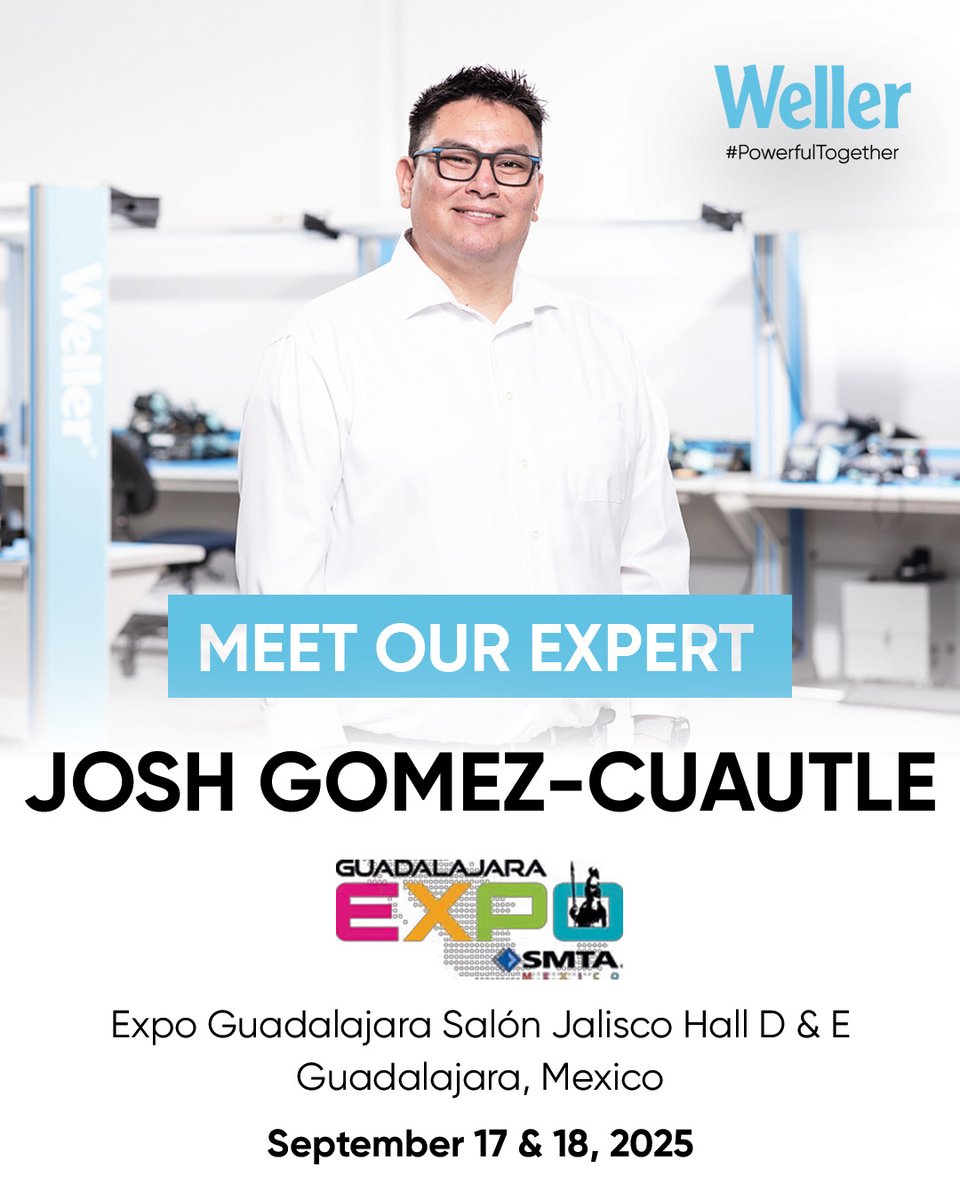 Meet our #expert at #Guadalajara Expo &amp; #Tech Forum! Join us &amp; partners #PAC + <a href="/RockaSolutions/">Rocka Solutions</a> to explore #Weller #WXsmart, #WTM #soldering stations, #ZeroSmog &amp; more. 📅 Sept 17-18 📍 #Expo Guadalajara, #mexico 🇲🇽 #PowerfulTogether
