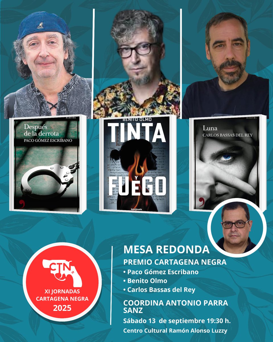 Paco Gómez Escribano (@gomezescribano) on Twitter photo El próximo sábado mesa redonda de finalistas al Premio <a href="/CartagenaNegra/">Cartagena Negra</a> 2025 @alreveseditor El próximo sábado mesa redonda de finalistas al Premio <a href="/CartagenaNegra/">Cartagena Negra</a> 2025 @alreveseditor