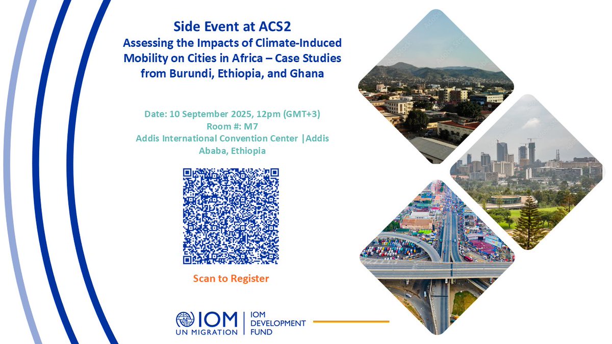 IOM Burundi 🇺🇳 (@iomburundi) on Twitter photo #HappeningToday:📍Addis Ababa
Join <a href="/UNmigration/">IOM - UN Migration 🇺🇳</a> at the <a href="/ACS2ET/">Africa Climate Summit 2</a>, starting at 12 PM (GMT+3), for a side event on Climate-Induced Mobility in African Cities, featuring insights from Burundi 🇧🇮, Ethiopia 🇪🇹, and Ghana🇬🇭.
➡tinyurl.com/ACS2IOM or scan the QR code below. #HappeningToday:📍Addis Ababa
Join <a href="/UNmigration/">IOM - UN Migration 🇺🇳</a> at the <a href="/ACS2ET/">Africa Climate Summit 2</a>, starting at 12 PM (GMT+3), for a side event on Climate-Induced Mobility in African Cities, featuring insights from Burundi 🇧🇮, Ethiopia 🇪🇹, and Ghana🇬🇭.
➡tinyurl.com/ACS2IOM or scan the QR code below.