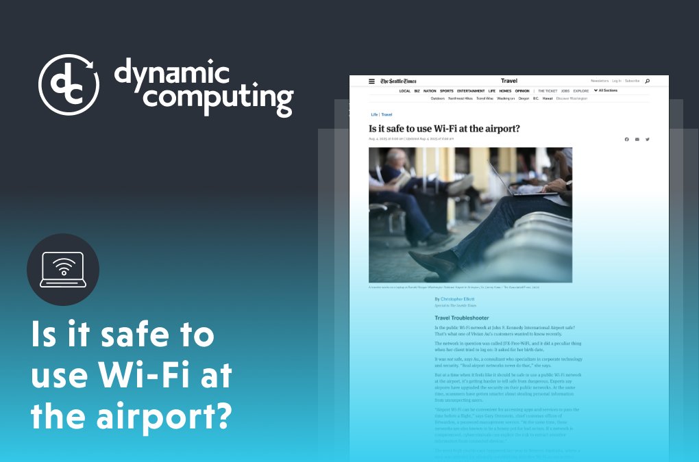 DynComputing's tweet image. WiFi being available doesn’t make it secure — especially in crowded places like airports. This Seattle Times article shares practical advice on keeping your public connection from becoming a big security risk.
#Cybersecurity, #WiFi, #Travel
hubs.la/Q03FJ1VJ0